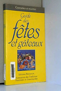 Guide des fêtes et gâteaux