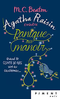 Agatha Raisin Enquête T10 - Panique au manoir