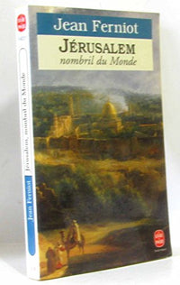 Jérusalem: Nombril du monde