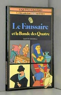 Le Faussaire et la bande des Quatre