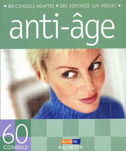60 conseils anti-âge