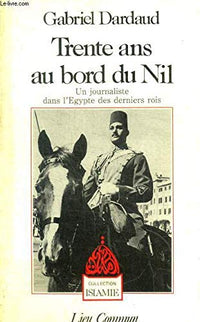 Trente ans au bord du Nil