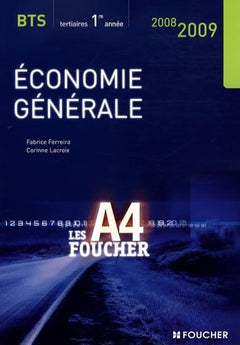 Economie générale BTS tertiaires 1e année (Ancienne Edition)