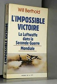 L'impossible victoire