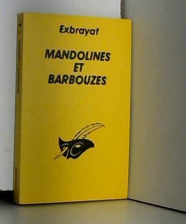 Mandolines et barbouzes