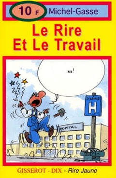 Le rire et le travail