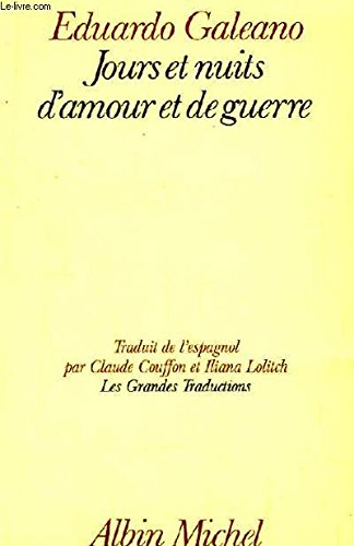 Jours et nuits d'amour et de guerre