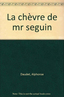 La chèvre de Monsieur Seguin