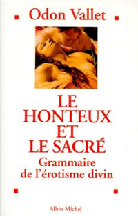 Le Honteux et le Sacré