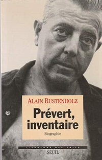 Prévert, inventaire. Biographie