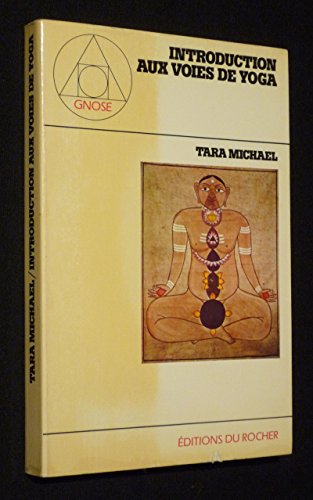 Introduction aux voies du yoga