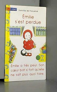 EMILIE S EST PERDUE