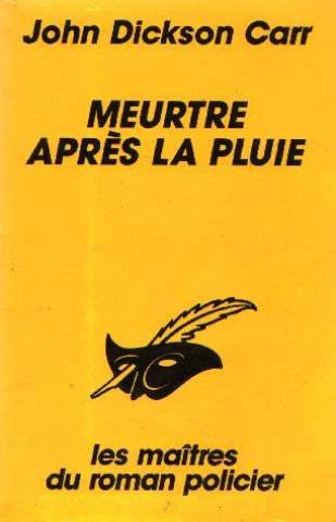 MEURTRE APRES LA PLUIE