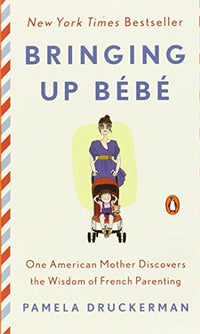 Bringing Up Bébé