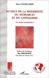 AU-DELÀ DE LA MODERNITÉ, DU PATRIARCAT ET DU CAPITALISME