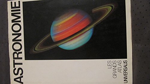 Le Grand atlas de l'astronomie