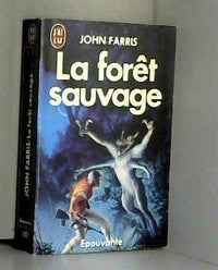 Foret sauvage