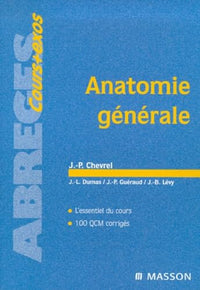 Anatomie Generale. Introduction A L'Etude De L'Anatomie