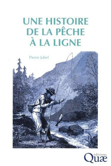 Une histoire de la pêche à la ligne