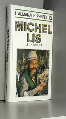 Almanach Perpetuel De Michel Lis 1994