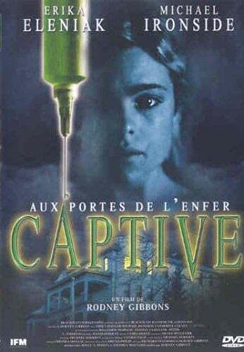 Aux Portes de l'enfer-Captive