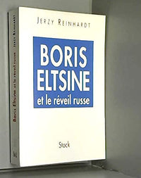 Boris Elstine Et Le Reveil Russe