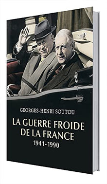 La guerre froide de la France