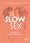 Le slow sex