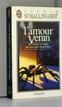 Amour venin (l')