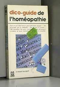 Dico-guide de l'homéopathie (Guides Marabout)