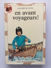 En avant voyageurs !