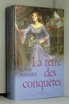 La terre des conquêtes