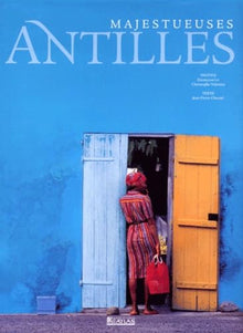 Majestueuses Antilles
