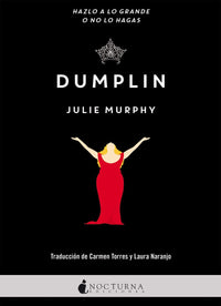 Dumplin: 30 (Literatura Mágica)