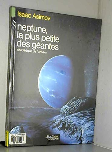 Neptune, la plus petite des geantes