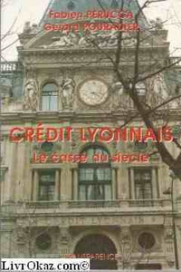 credit lyonnais, le casse du siecle