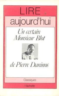 Un certain Monsieur Blot