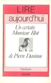 Un certain Monsieur Blot