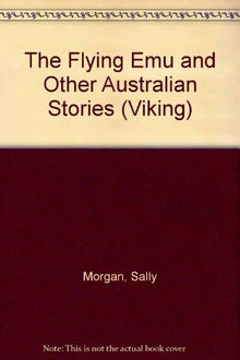 The Flying Emu and Other Australian Stories