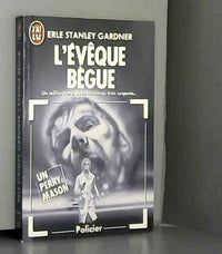 L'eveque begue ***