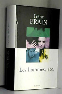 Les hommes, la guerre, etc.