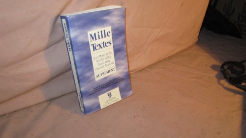 Mille textes 2 autrement