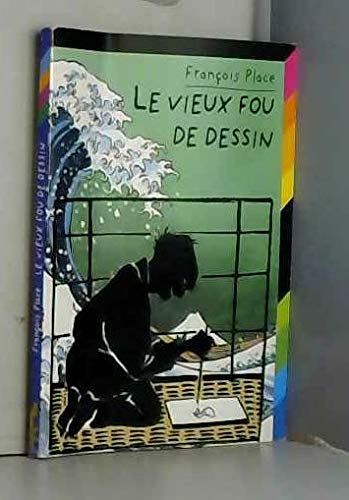 Le vieux fou de dessin