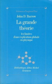 La grande théorie