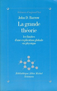 La grande théorie