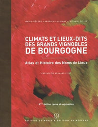 Climats et lieux-dits des grands vignobles de Bourgogne