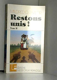 Restons unis ! Tome 2