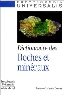Dictionnaire des roches et des minéraux