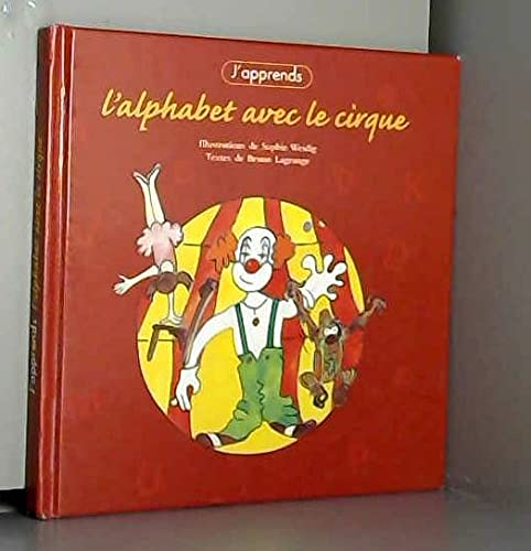 L'alphabet avec le cirque