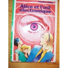 Alice et l'oeil électronique